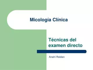 micolog a cl nica
