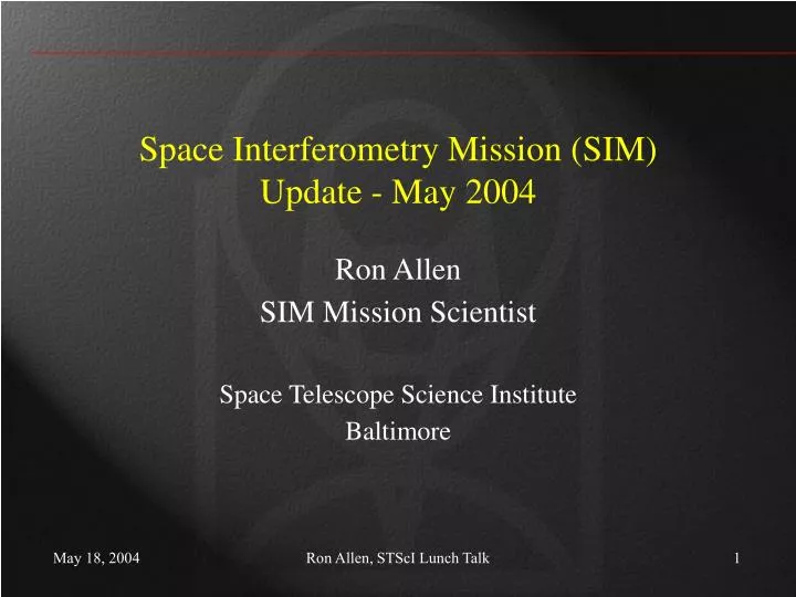 space interferometry mission sim update may 2004