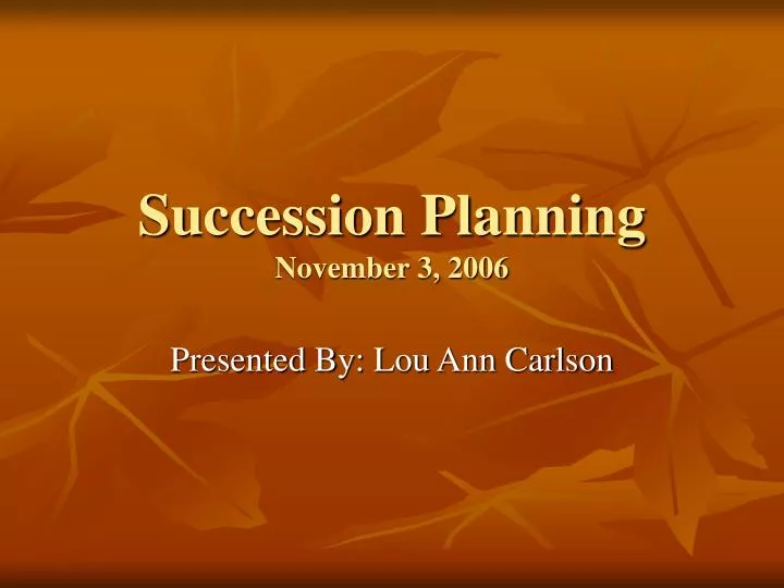 succession planning november 3 2006