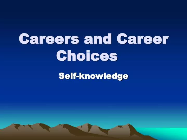 careers and career choices