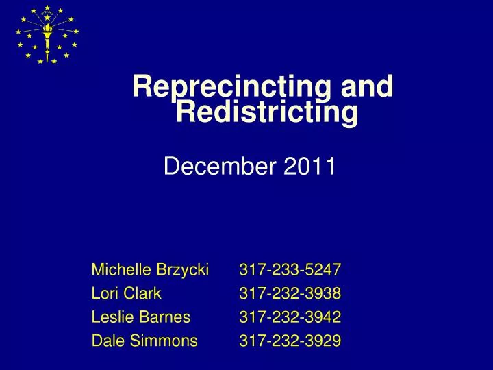 reprecincting and redistricting
