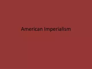 American Imperialism