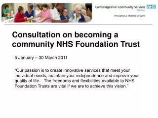 Consultation on becoming a community NHS Foundation Trust