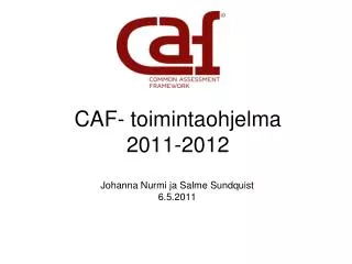 caf toimintaohjelma 2011 2012