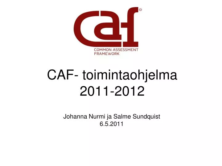 caf toimintaohjelma 2011 2012