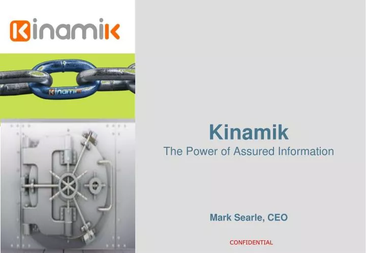 kinamik the power of assured information mark searle ceo