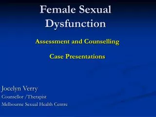 Female Sexual Dysfunction