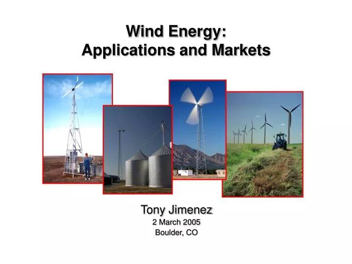 wind energy applications and markets