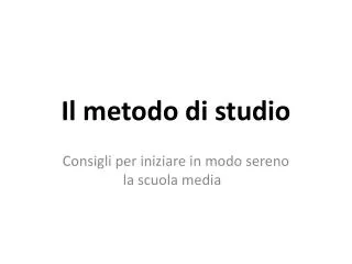 il metodo di studio