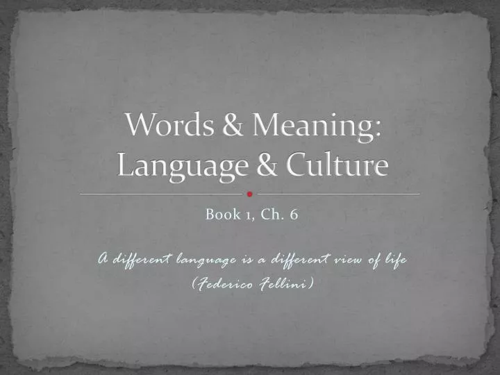 words meaning language culture