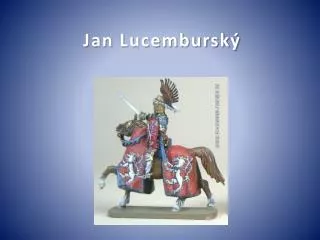 jan lucembursk