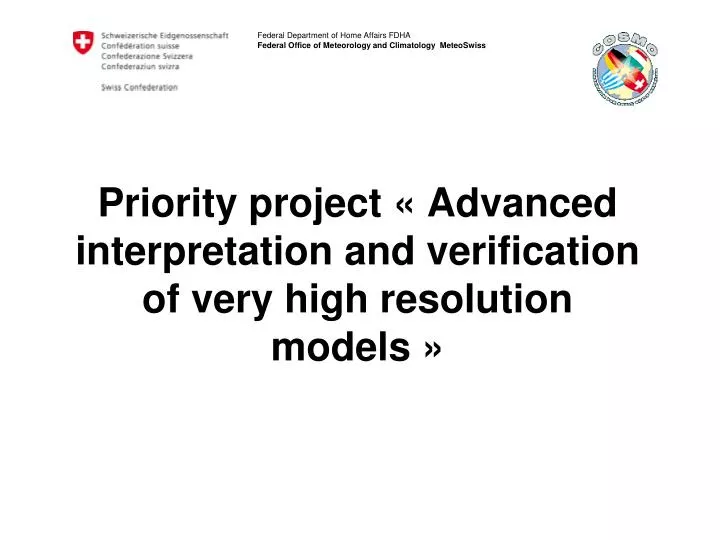 priority project advanced interpretation and verification of very high resolution models