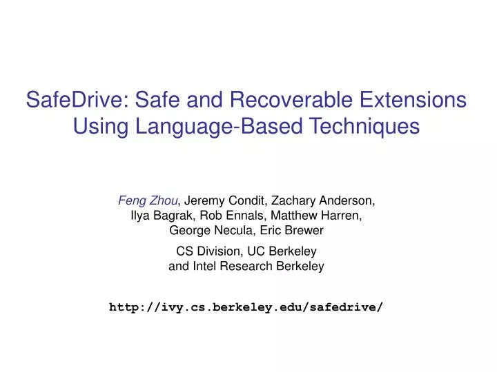 safedrive safe and recoverable extensions using language based techniques
