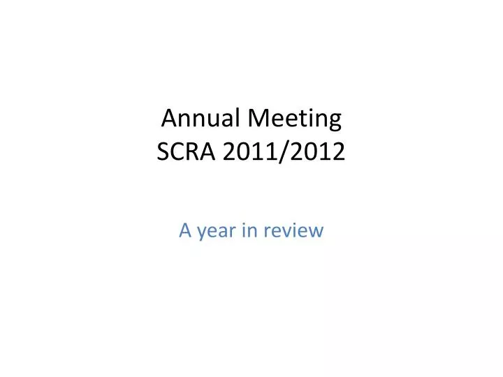 annual meeting scra 2011 2012