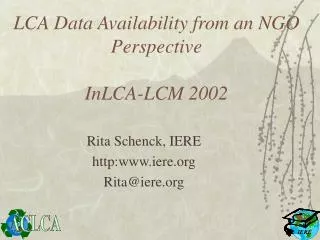 LCA Data Availability from an NGO Perspective InLCA-LCM 2002