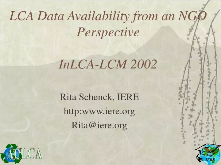 lca data availability from an ngo perspective inlca lcm 2002