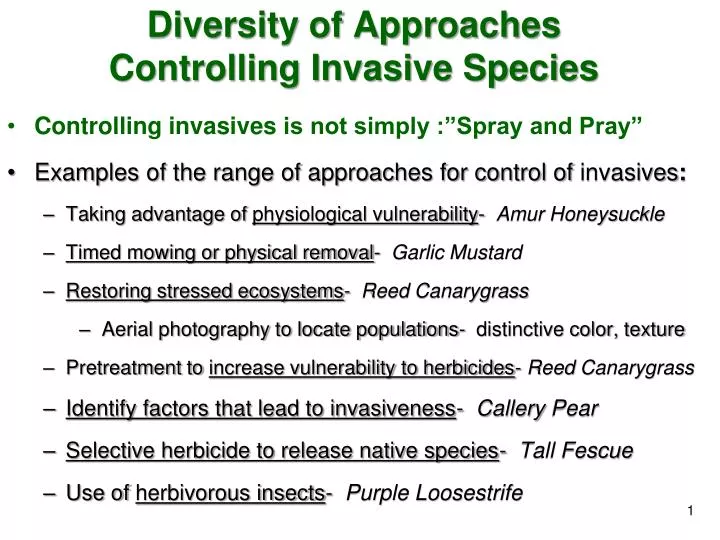 diversity of approaches controlling invasive species