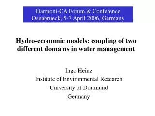 Hydro-economic models: coupling of two different domains in water management