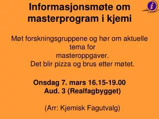 Informasjonsmøte om masterprogram i kjemi