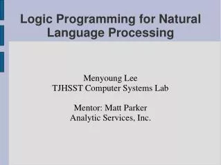 Logic Programming for Natural Language Processing