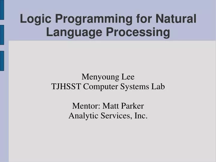 menyoung lee tjhsst computer systems lab mentor matt parker analytic services inc