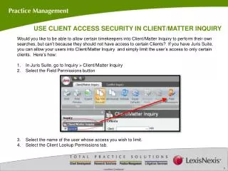 USE CLIENT ACCESS SECURITY IN CLIENT/MATTER INQUIRY
