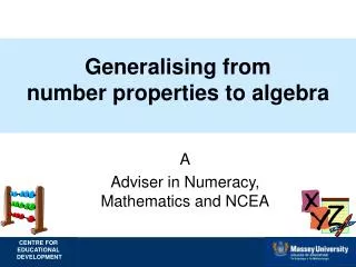 Generalising from number properties to algebra