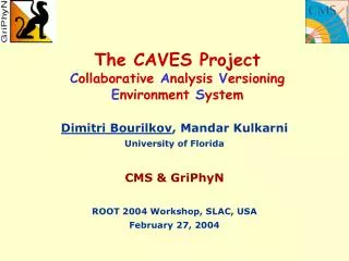 The CAVES Project C ollaborative A nalysis V ersioning E nvironment S ystem