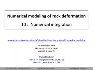 Numerical modeling of rock deformation 10 :: Numerical integration