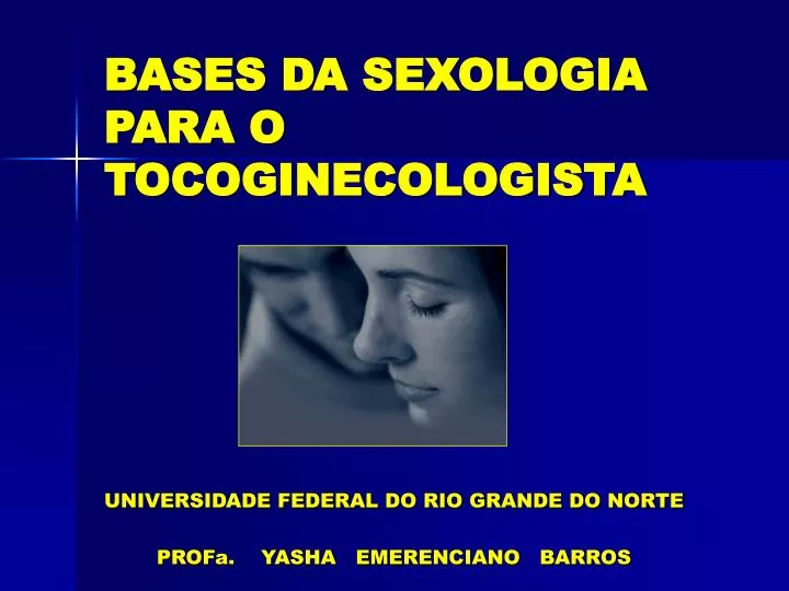 bases da sexologia para o tocoginecologista