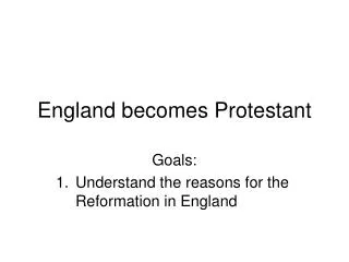 England becomes Protestant