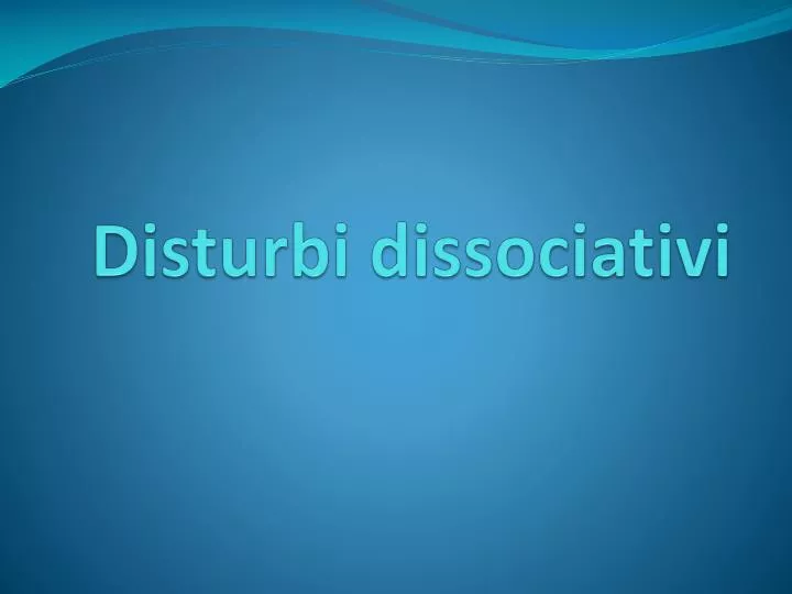 disturbi dissociativi