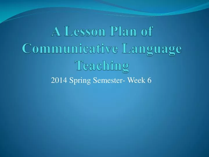 a lesson plan of communicative language teaching