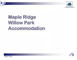 Maple Ridge Willow Park Accommodation