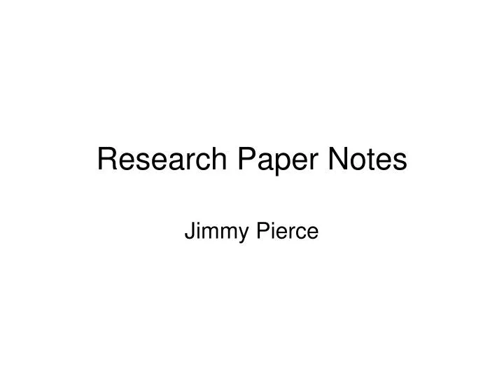 research paper notes