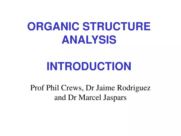 organic structure analysis introduction