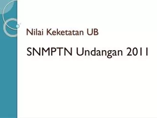 nilai keketatan ub