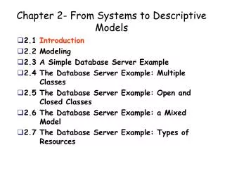 Chapter 2- From Systems to Descriptive Models
