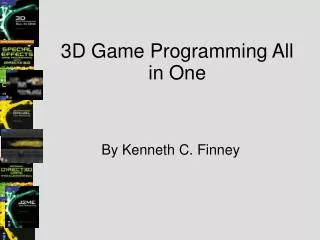 3D Game Programming All in One