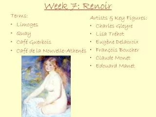 Week 7: Renoir