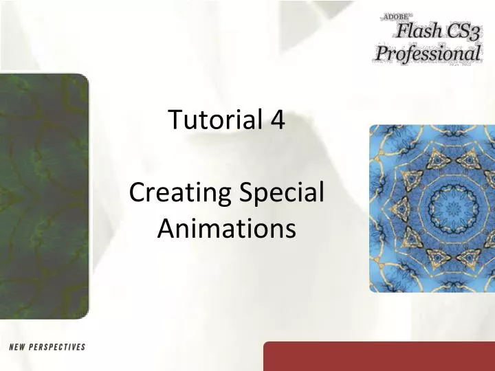 tutorial 4 creating special animations