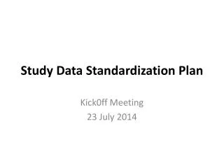 Study Data Standardization Plan