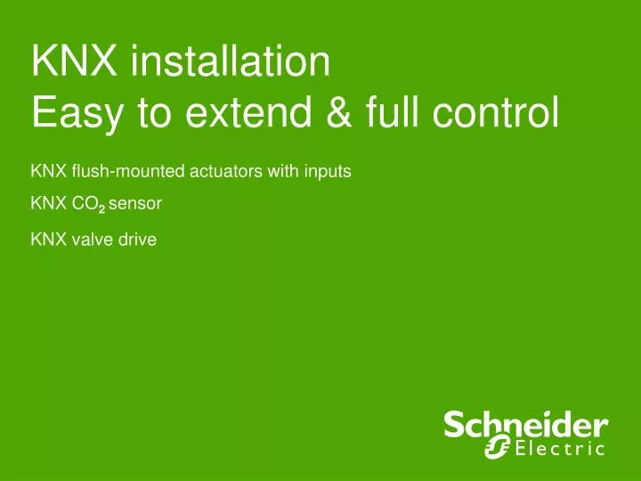 knx installation easy to extend full control