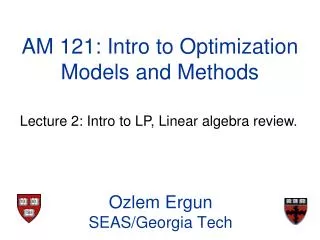 AM 121: Intro to Optimization Models and Methods