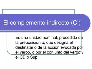 el complemento indirecto ci