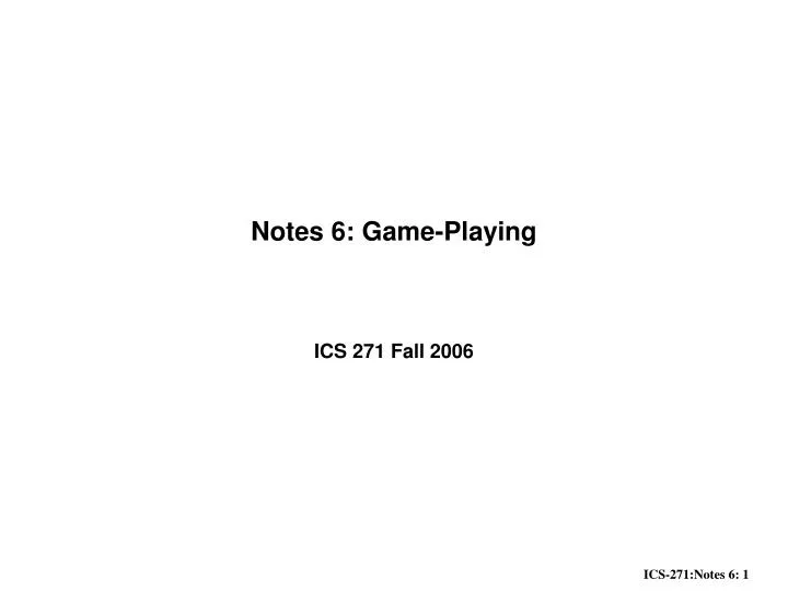 notes 6 game playing