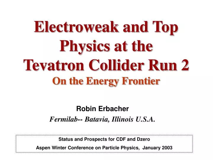 electroweak and top physics at the tevatron collider run 2 on the energy frontier