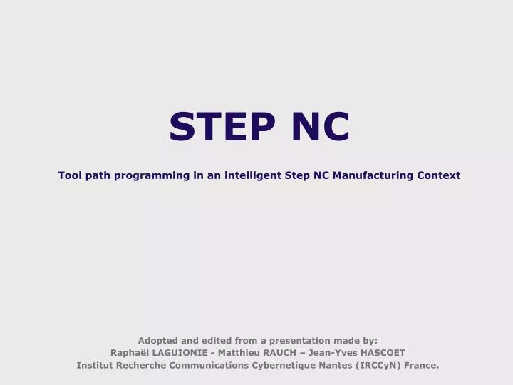 step nc tool path programming in an intelligent step nc manufacturing context
