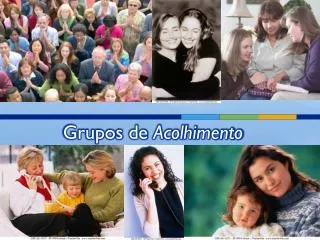 grupos de acolhimento