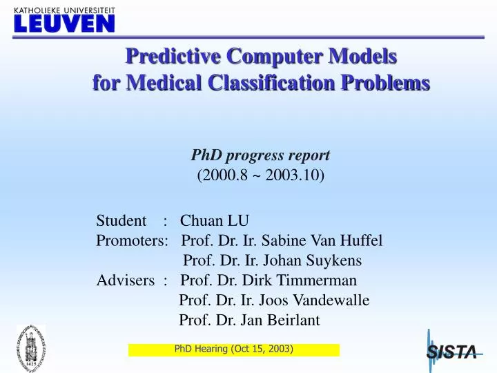 predictive computer models for medical classification problems phd progress report 2000 8 2003 10